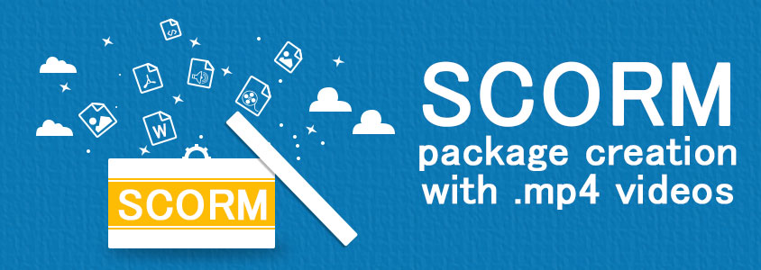 SCORM PACKAGING