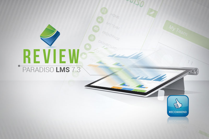 Elearning Industry - Christopher Pappas Reviews Paradiso Solutions.