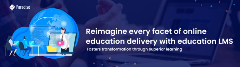 How Education LMS is Reshaping the Academic World