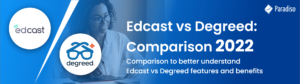 Edcast vs Degreed Comparison 2022