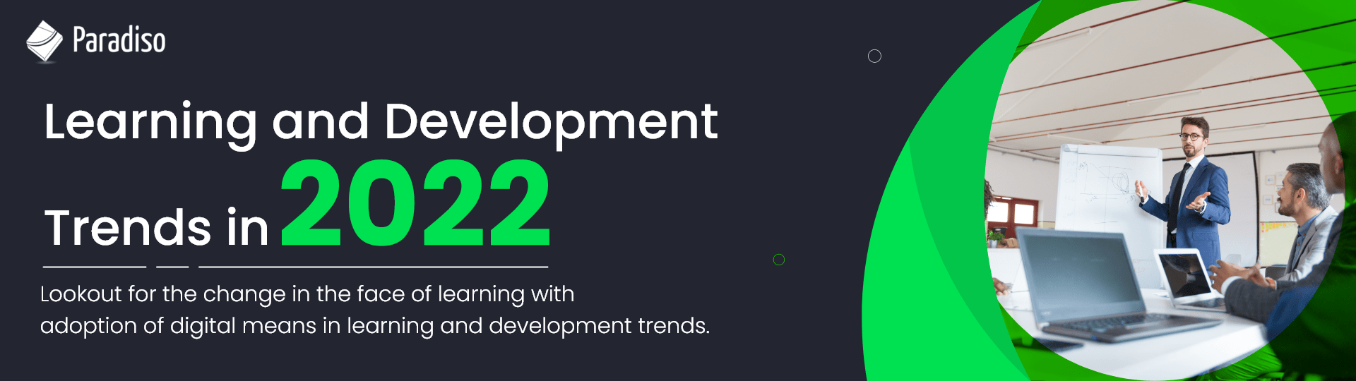 Learning and Development Trends in 2022