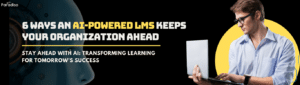 AI-powered LMS