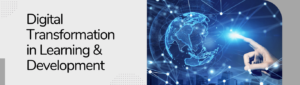 Digital Transformation in Learning and Development-min