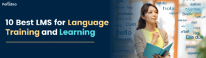 LMS for Language Training and Learning
