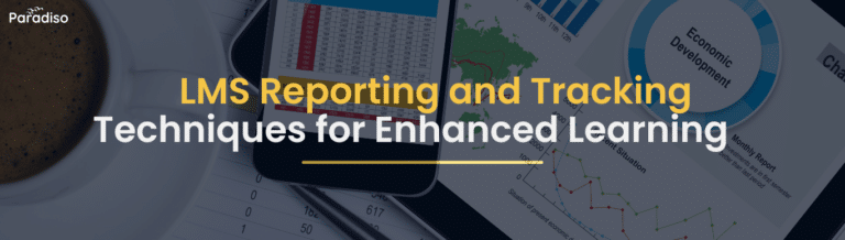 LMS reporting and tracking