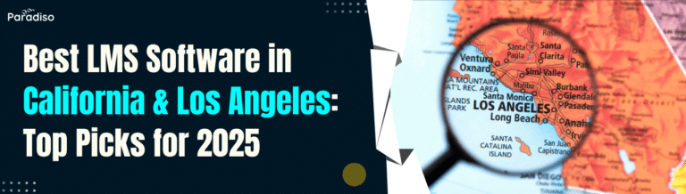 Best LMS Software in California & Los Angeles Top Picks for 2025