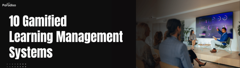 Top 10 Tools for eLearning LMS Gamification