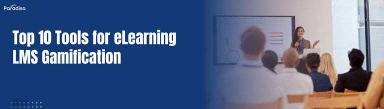 Top 10 Tools for eLearning LMS Gamification
